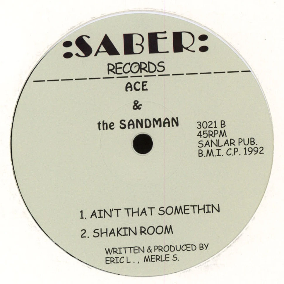 Ace & The Sandman - Let Your Body Talk