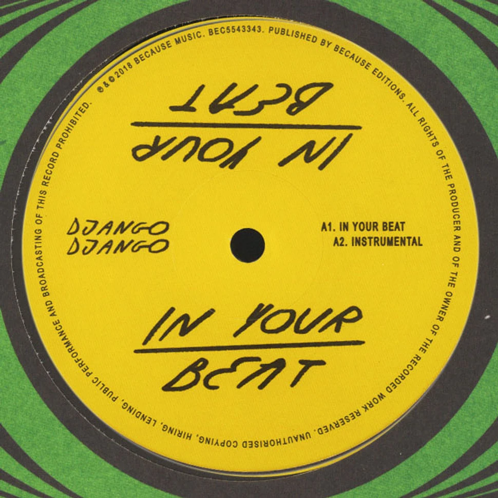 Django Django - In Your Beat Remixes