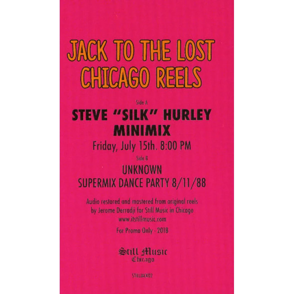 V.A. - A / Jack To The Lost Chicago Reels (Steve Silk Hurley)