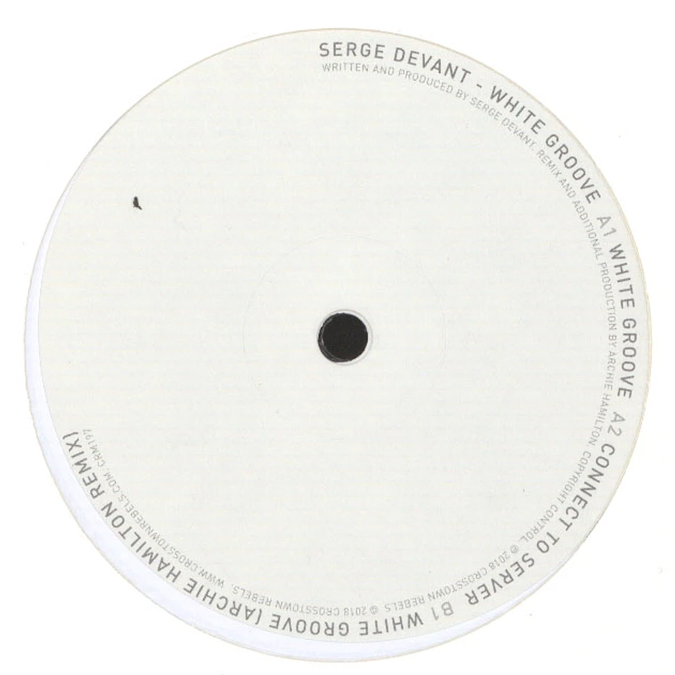 Serge Devant - White Groove Archie Hamilton Remix