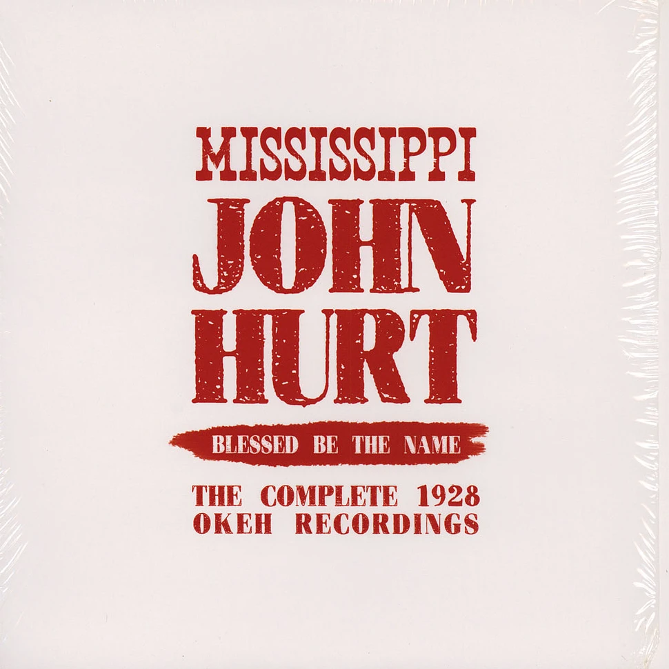 Mississippi John Hurt - Blessed Be The Name: The Complete Okeh Recordings