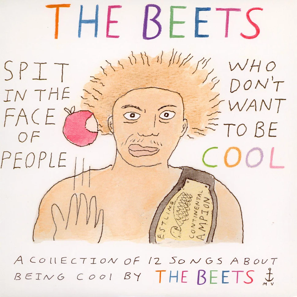 The Beets - Spit In The Face Of People Who Don't Want To Be Cool