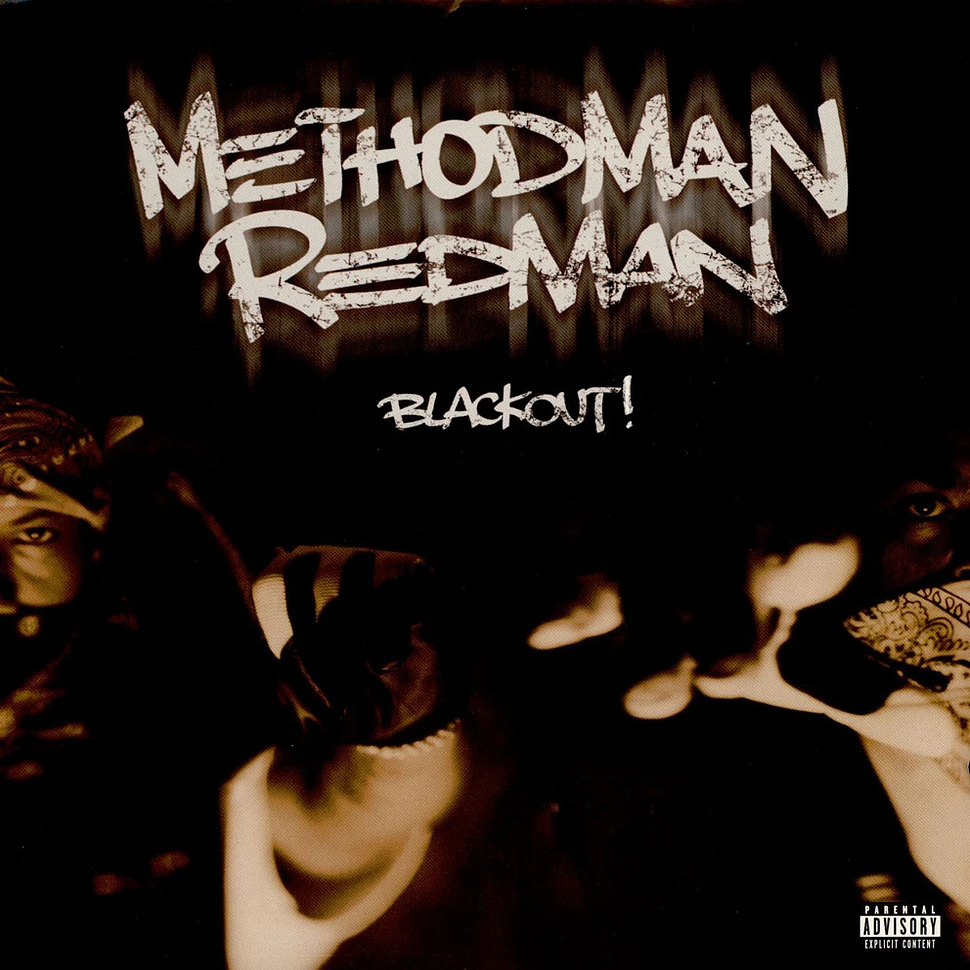 Method Man & Redman - Blackout!
