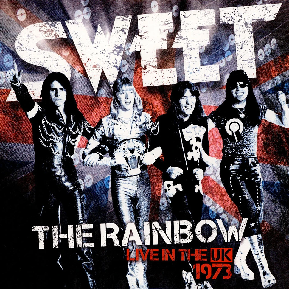 The Sweet - The Rainbow - Live In The UK 1973
