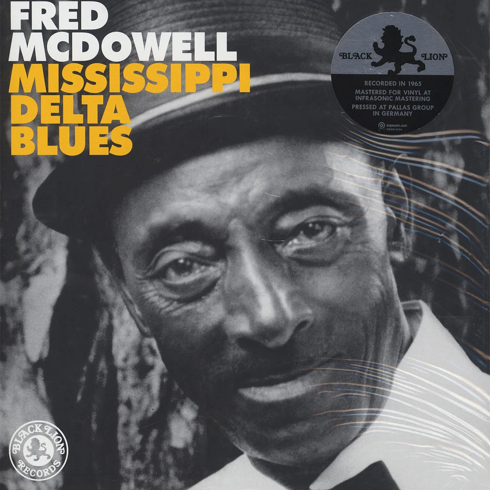 Fred McDowell - Mississippi Delta Blues