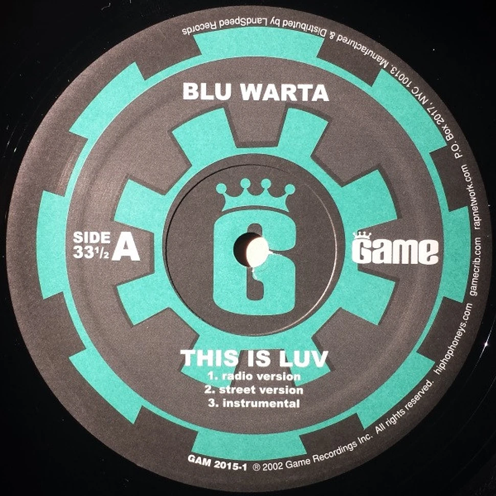 Blu Warta - This Is Luv