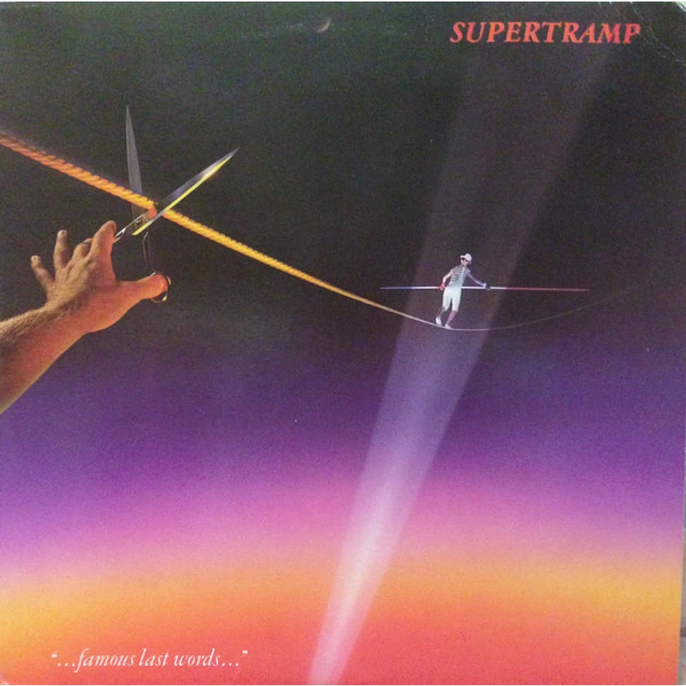 Supertramp - "...Famous Last Words..."