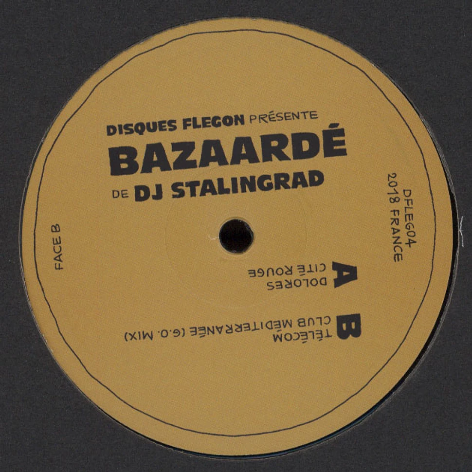 DJ Stalingrad - Bazaarde