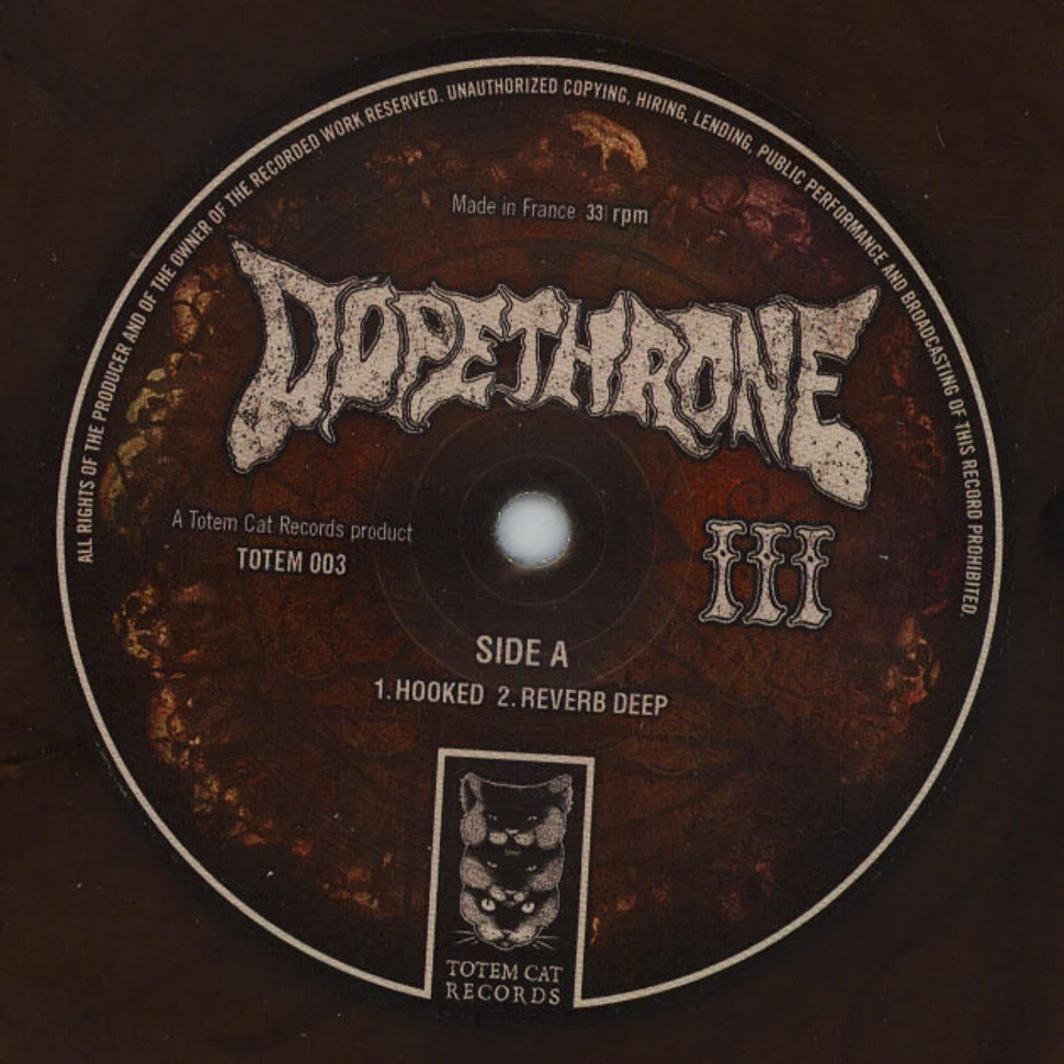 Dopethrone - III