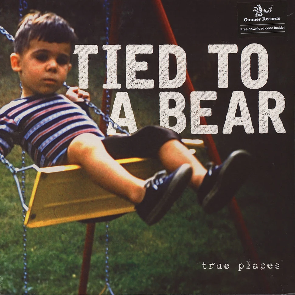 Tied To A Bear - True Places