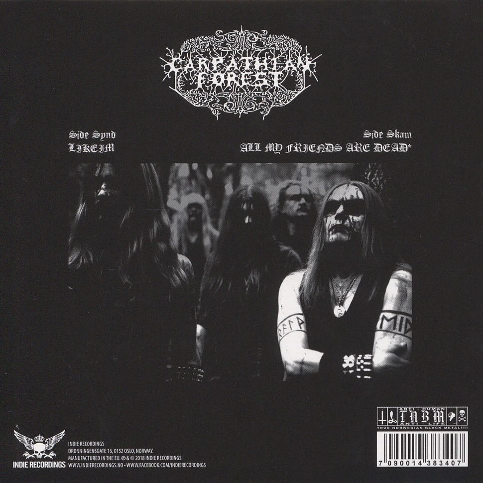 Carpathian Forest - Likeim / All My Friends Are Dead