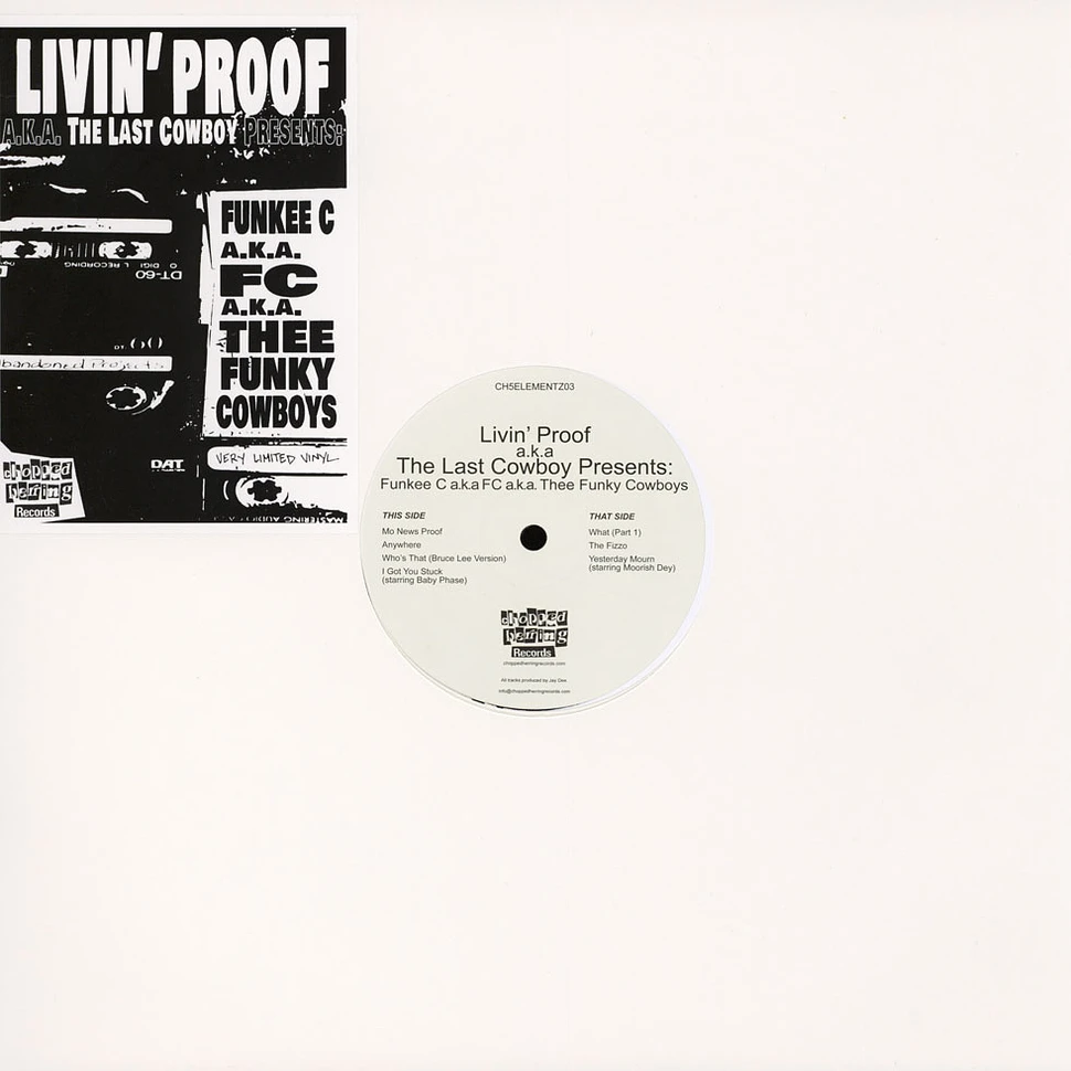 Livin’ Proof aka The Last Cowboy (Prod. J Dilla) - Funky Cowboys EP Volume 1