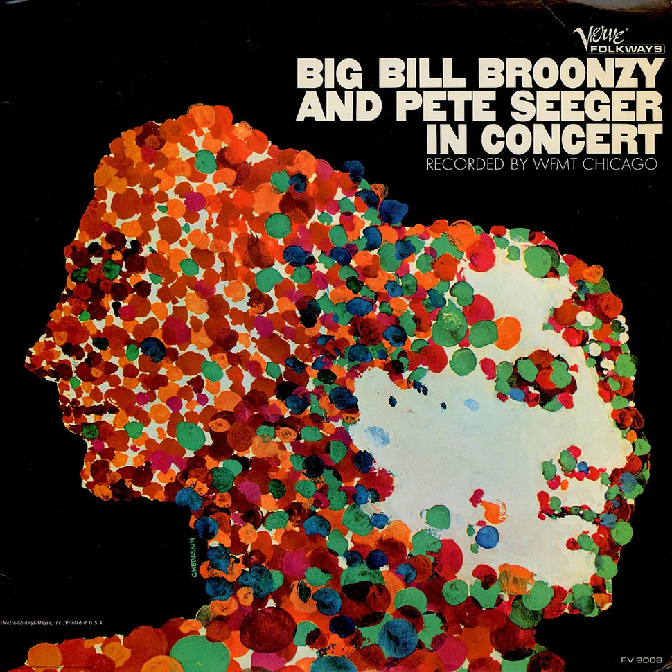 Big Bill Broonzy And Pete Seeger - Big Bill Broonzy And Pete Seeger In Concert