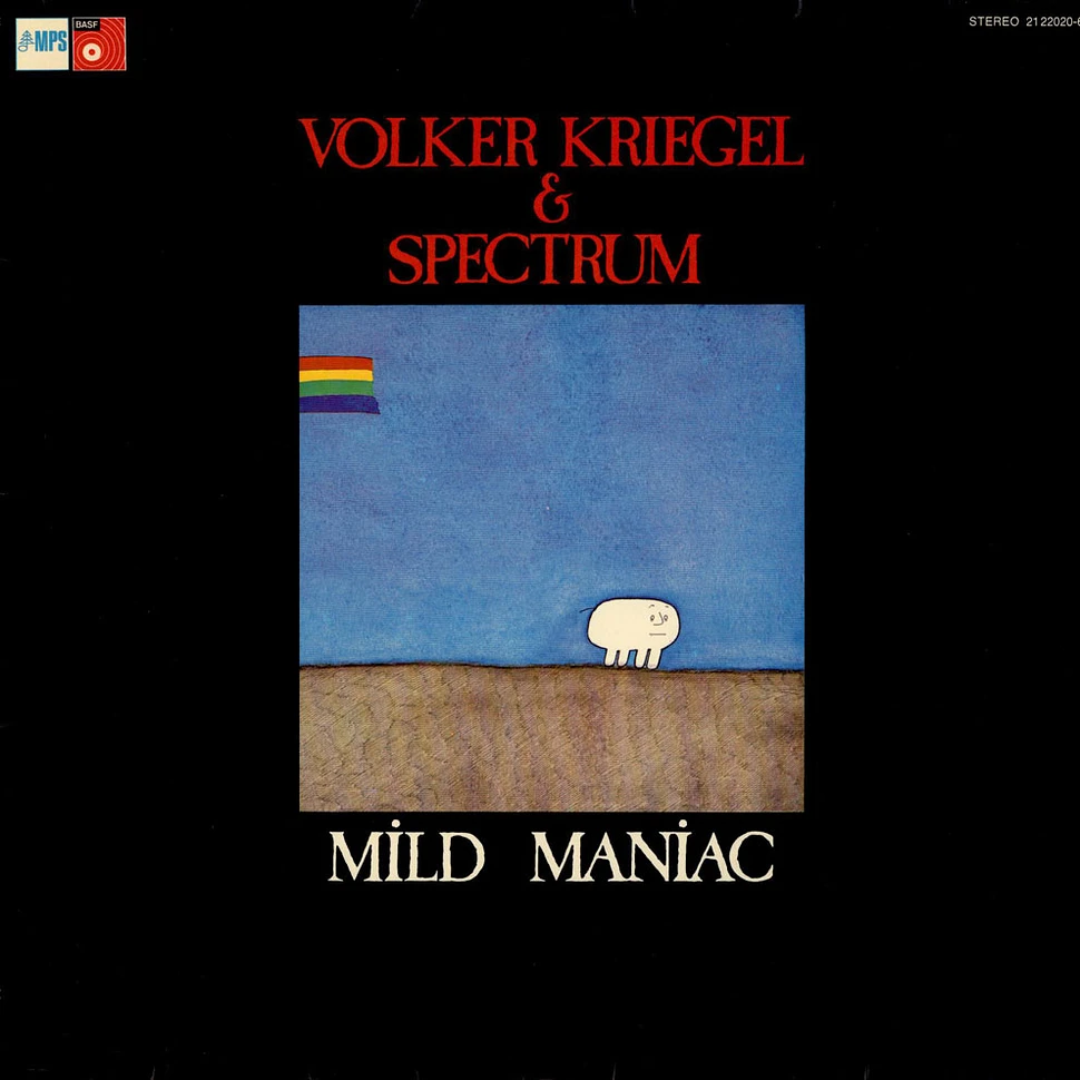 Volker Kriegel & Spectrum - Mild Maniac