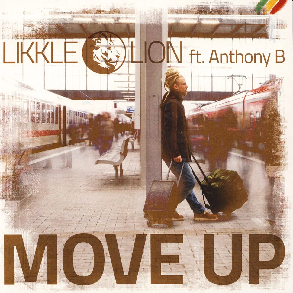Likkle Lion - Move Up Feat. Anthony B