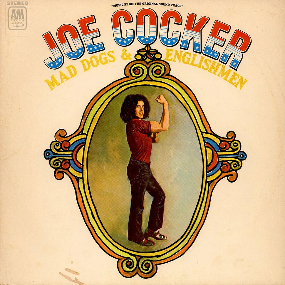 Joe Cocker - Mad Dogs & Englishmen