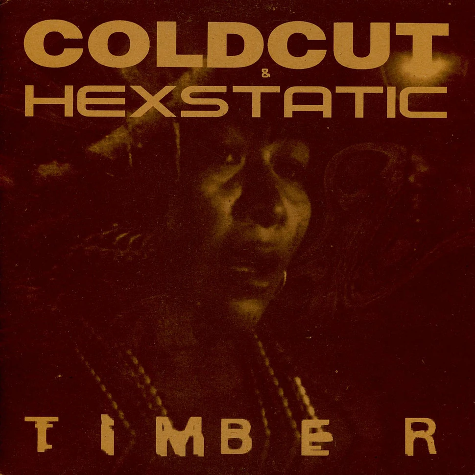 Coldcut & Hexstatic - Timber