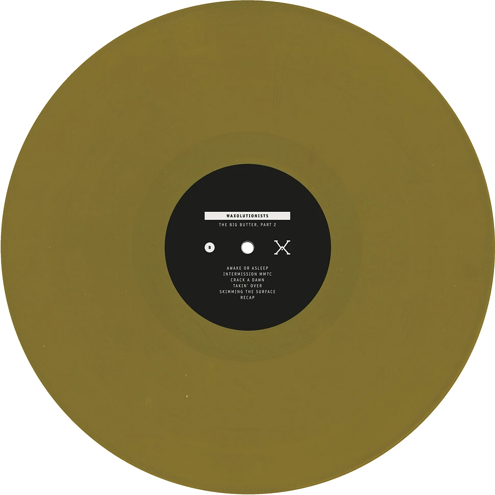 Waxolutionists - The Big Butter Part 2 Khaki Vinyl Edition
