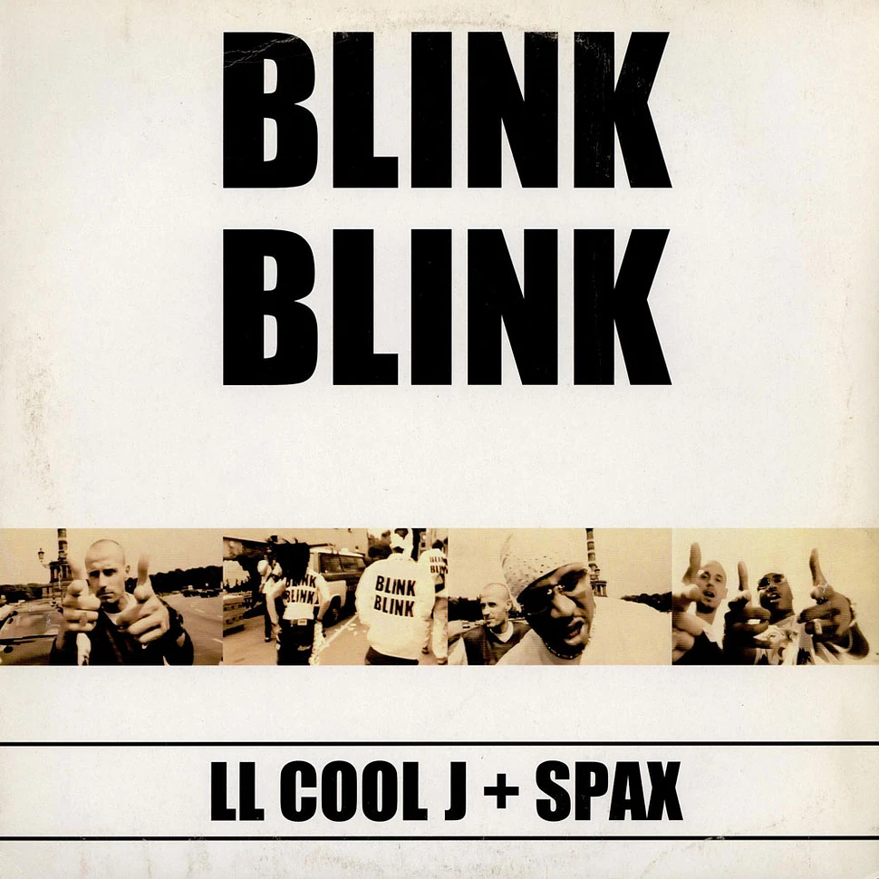LL Cool J + Spax - Blink Blink