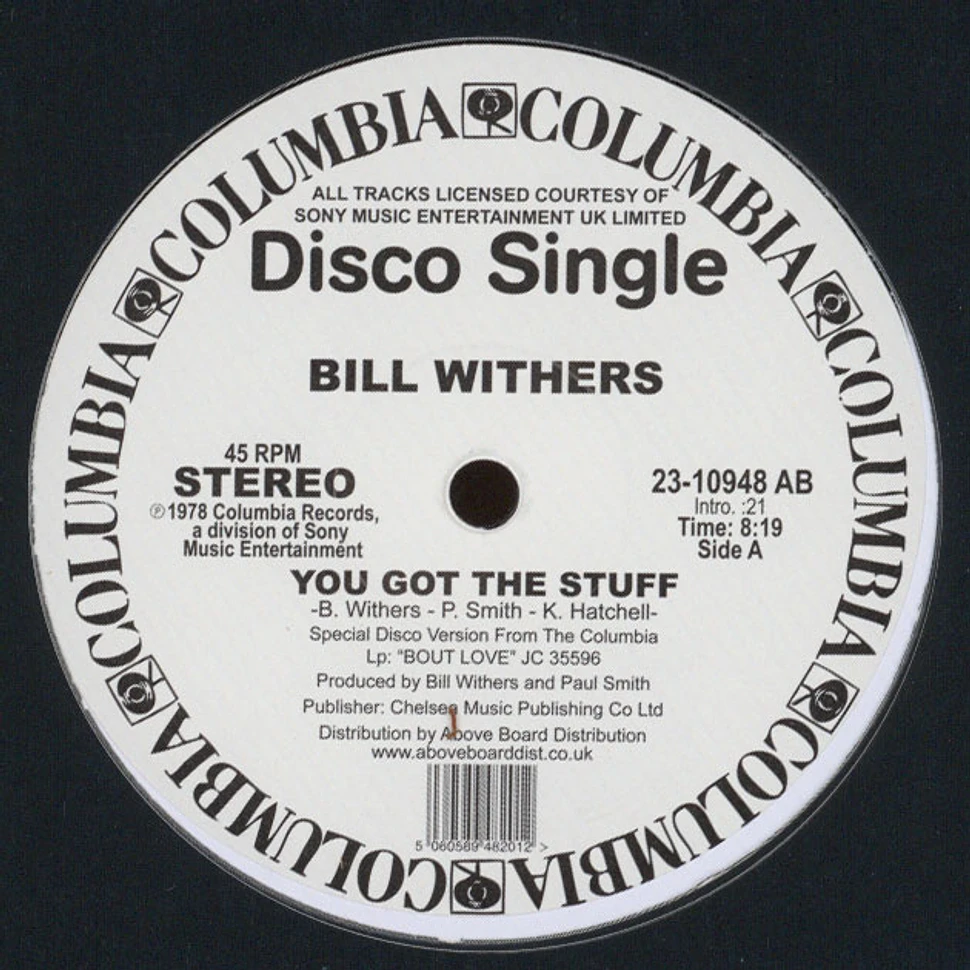 Bill Withers - You Got The Stuff