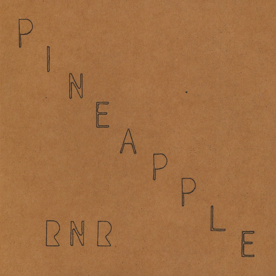 Pineapple RNR - Pineapple RNR