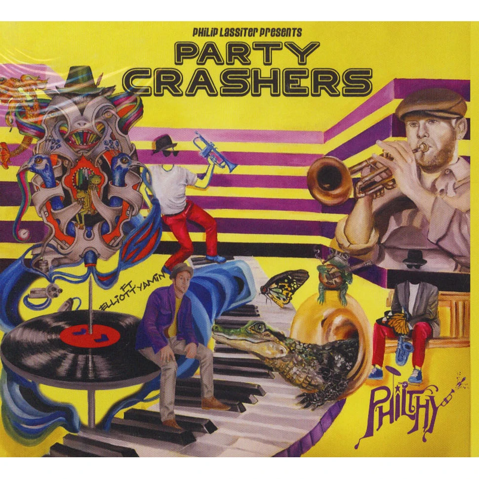 Philthy - Party Crashers