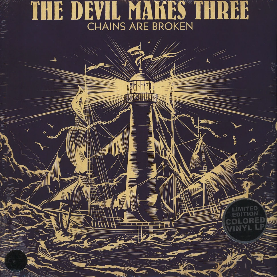 The Devil Makes Three - Chains Are Broken Black Vinyl Edition