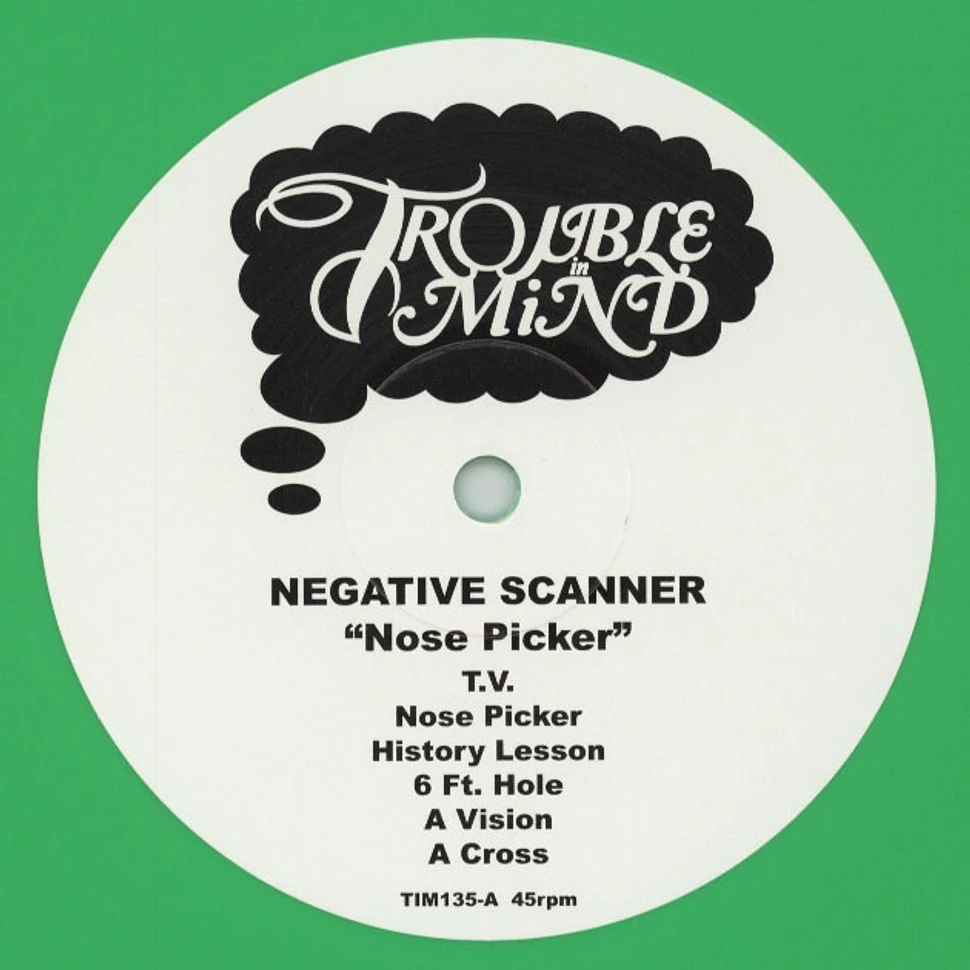Negative Scanner - Nose Picker Colored Vinyl Edition