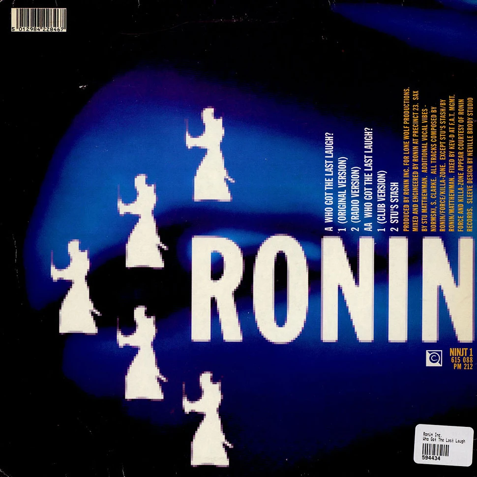 Ronin Inc. - Who Got The Last Laugh