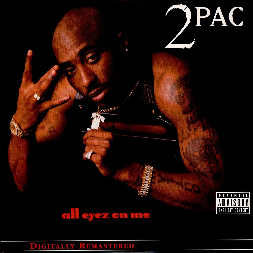 2Pac - All Eyez On Me