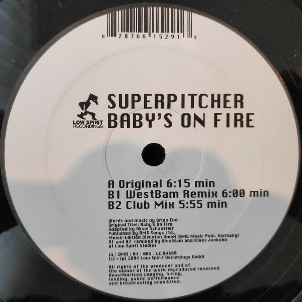Superpitcher - Baby's On Fire