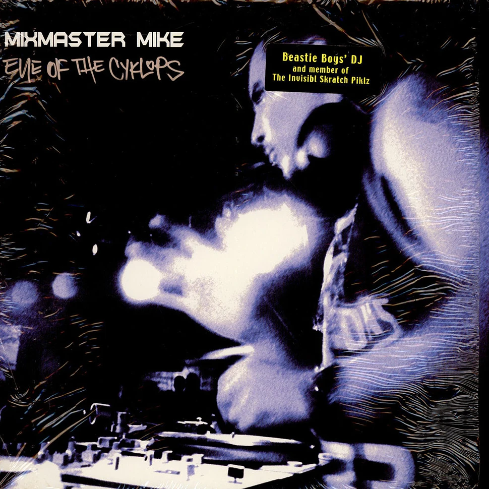 Mix Master Mike - Eye Of The Cyklops