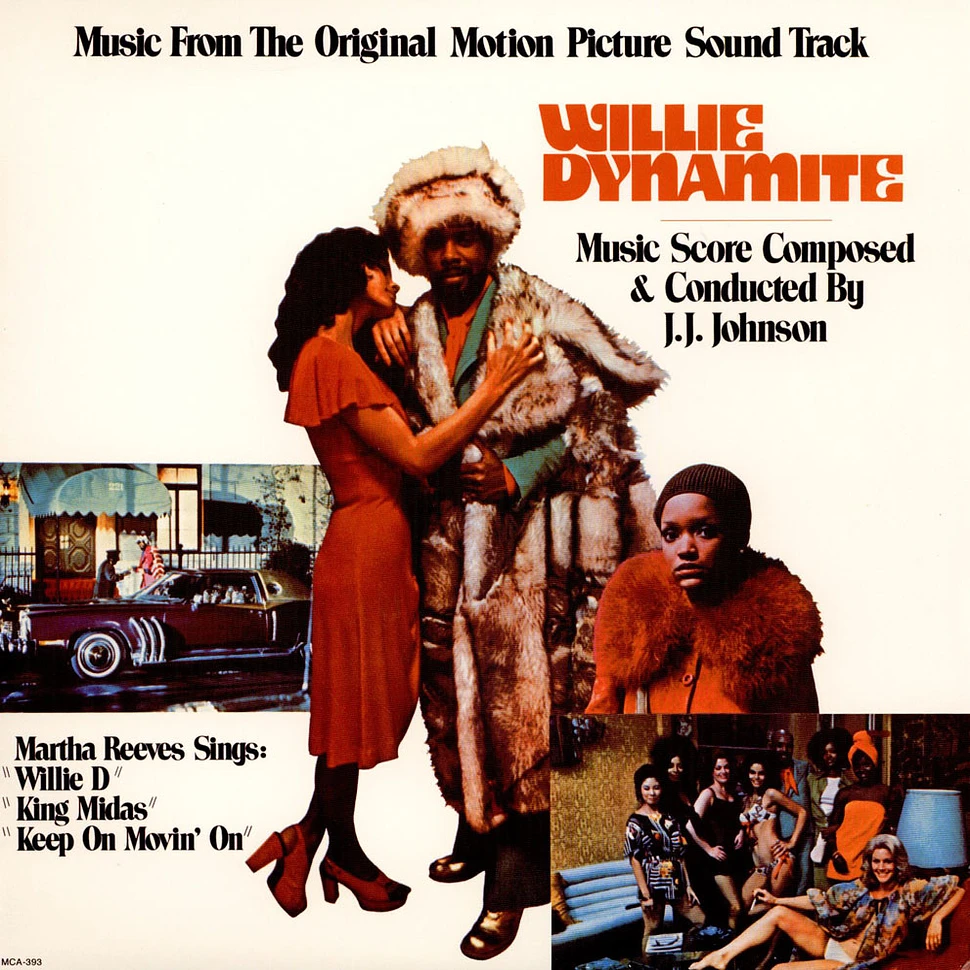 J.J. Johnson - Willie Dynamite (Music From The Original Motion Picture Soundtrack)
