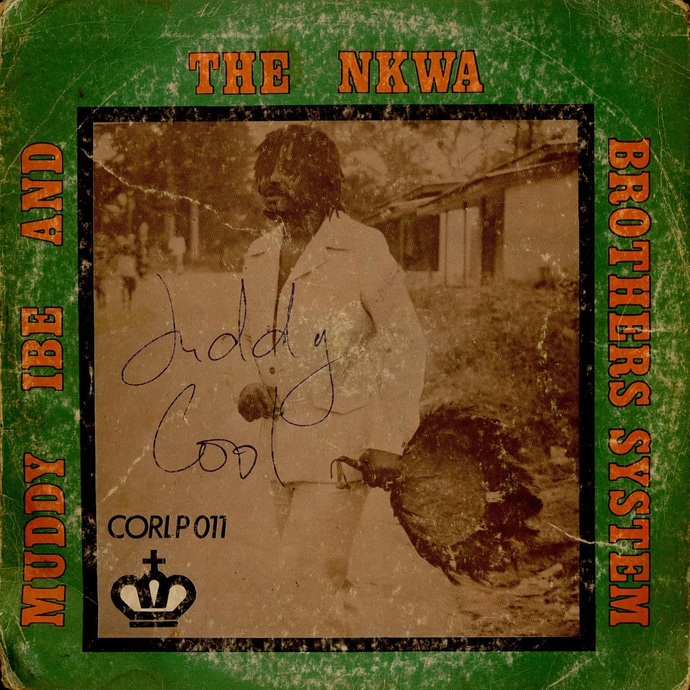 Muddy Ibe And His Nkwa Brothers System - Niger City Social Club Of Nigeria