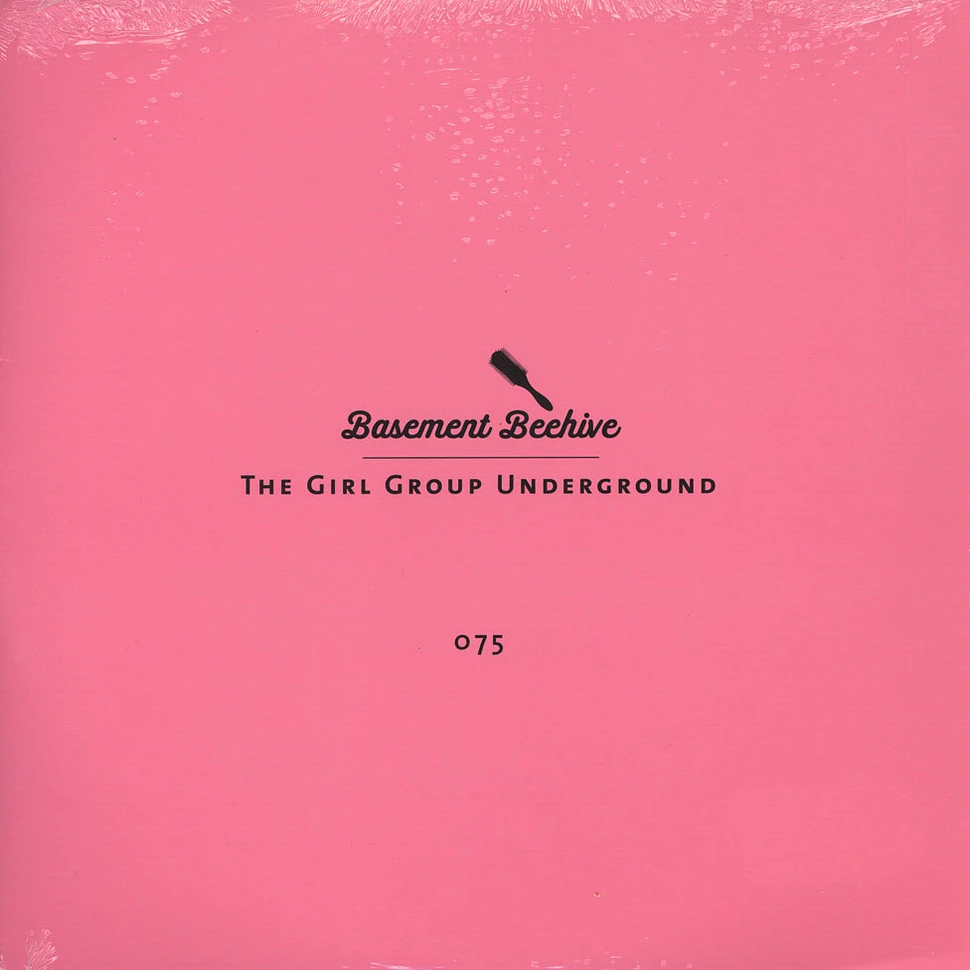 V.A. - Basement Beehive: The Girl Group Underground