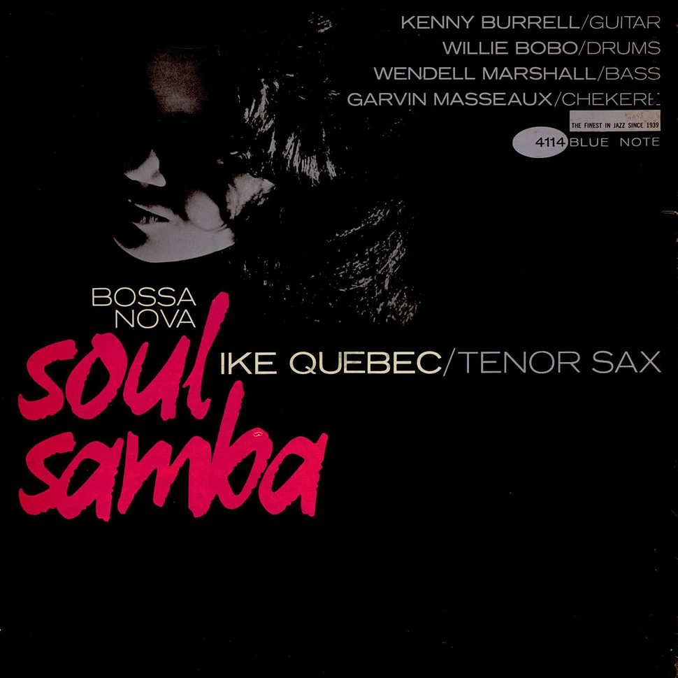 Ike Quebec - Bossa Nova Soul Samba