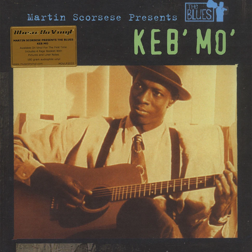 Keb Mo - Martin Scorsese Presents The Blues