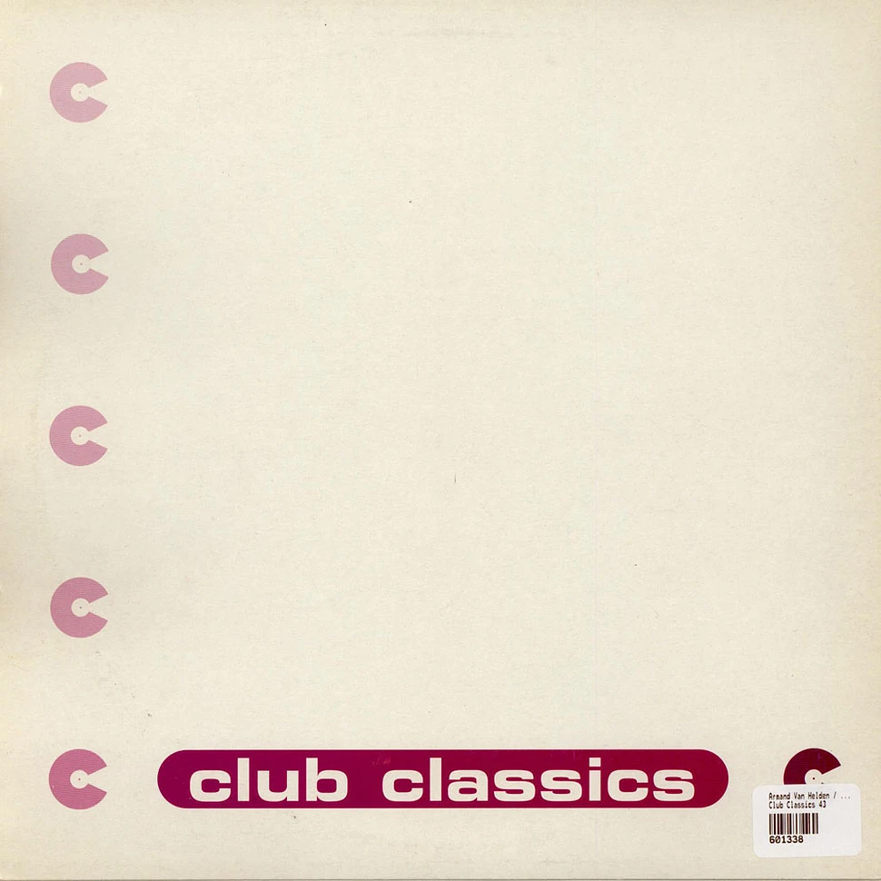Armand Van Helden / DJ Sneak & Armand Van Helden / Three Drives - Club Classics 43