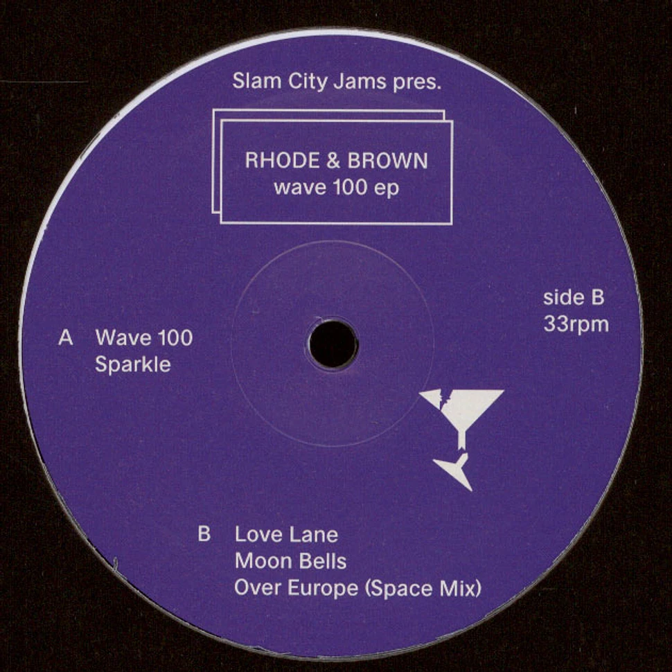 Rhode & Brown - Wave 100 EP