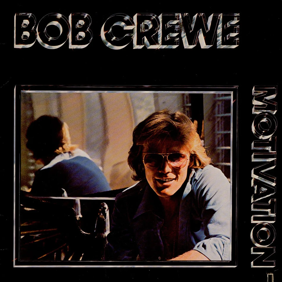 Bob Crewe - Motivation