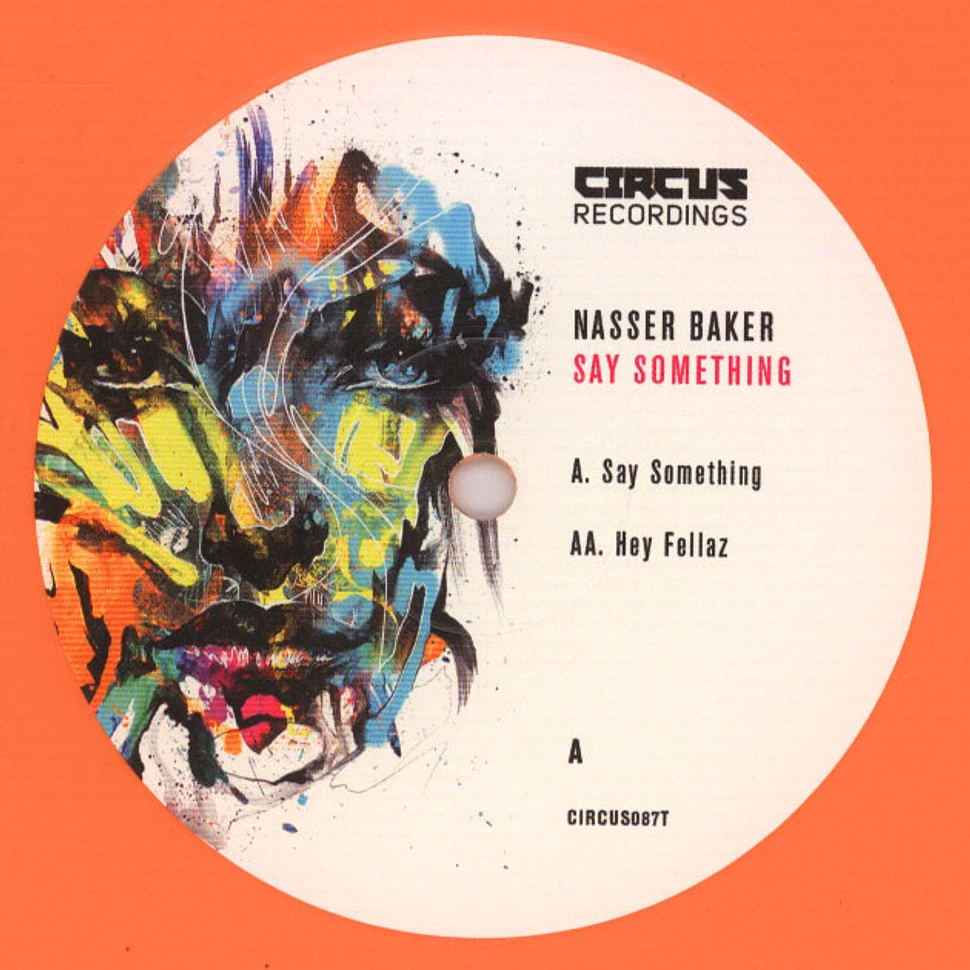 Nasser Baker - Say Something