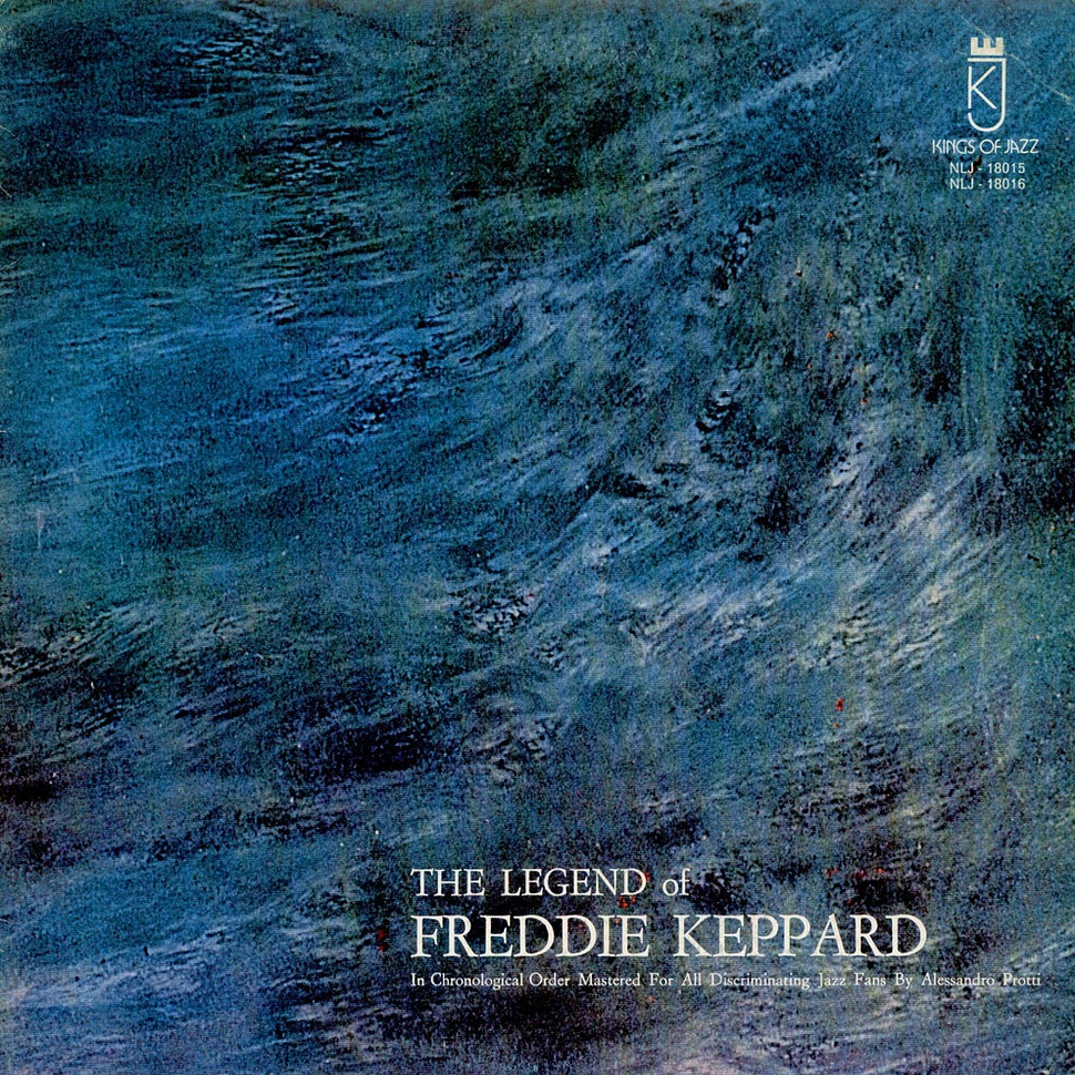 Freddie Keppard - The Legend Of Freddie Keppard