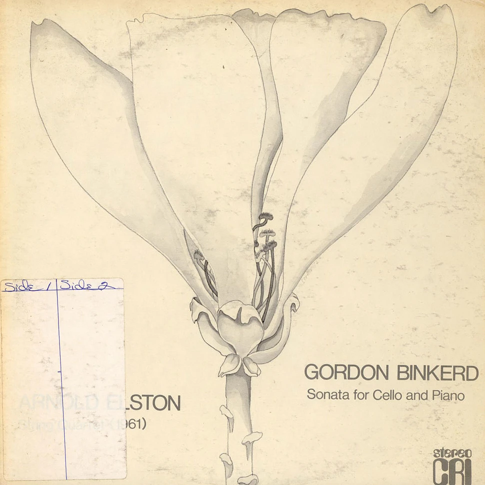 Arnold Elston / Gordon Binkerd - String Quartet / Sonata For Cello And Piano