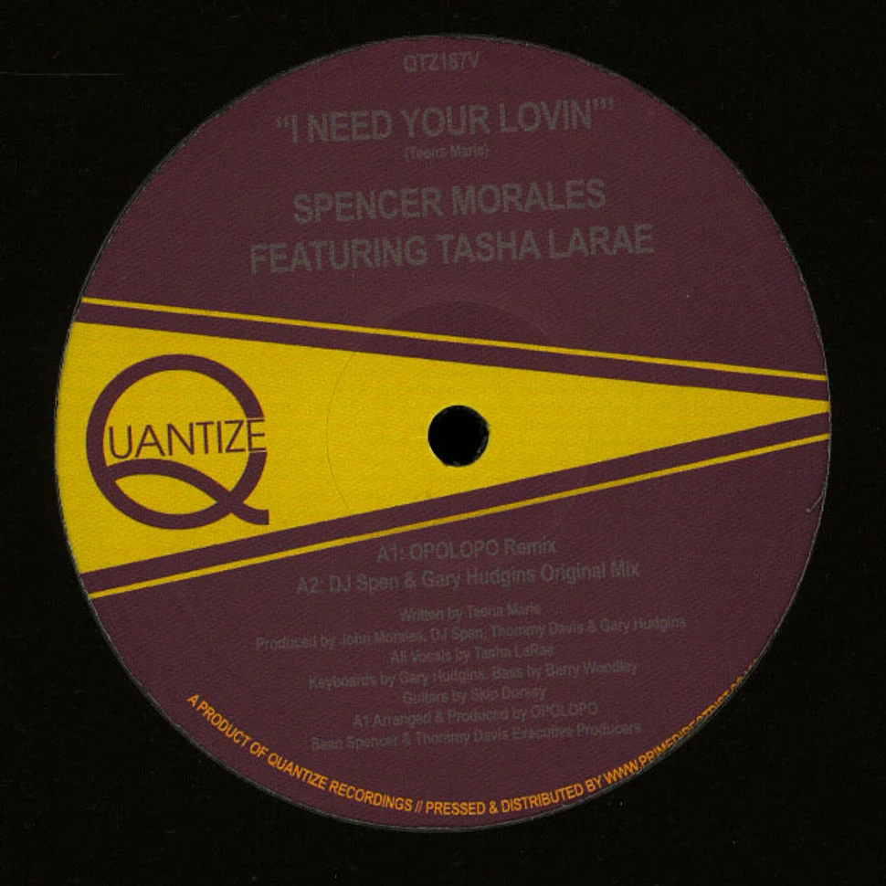 Spencer Morales - I Need Your Lovin' feat. Tasha LaRae