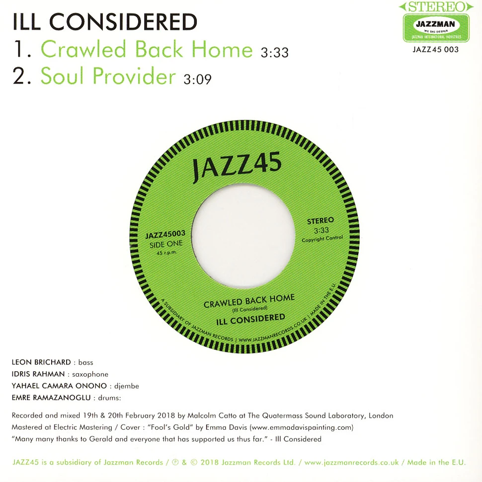 Ill Considered - Crawled Back Home / Soul Provider