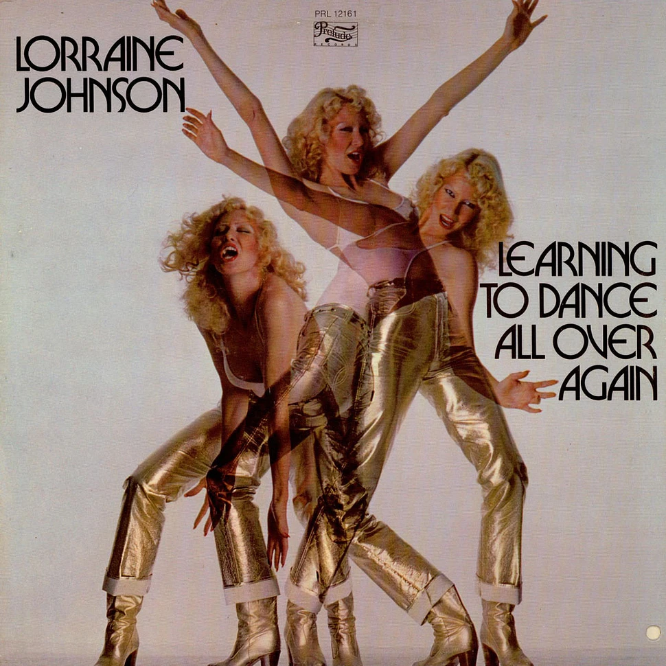 Lorraine Johnson - Learning To Dance All Over Again