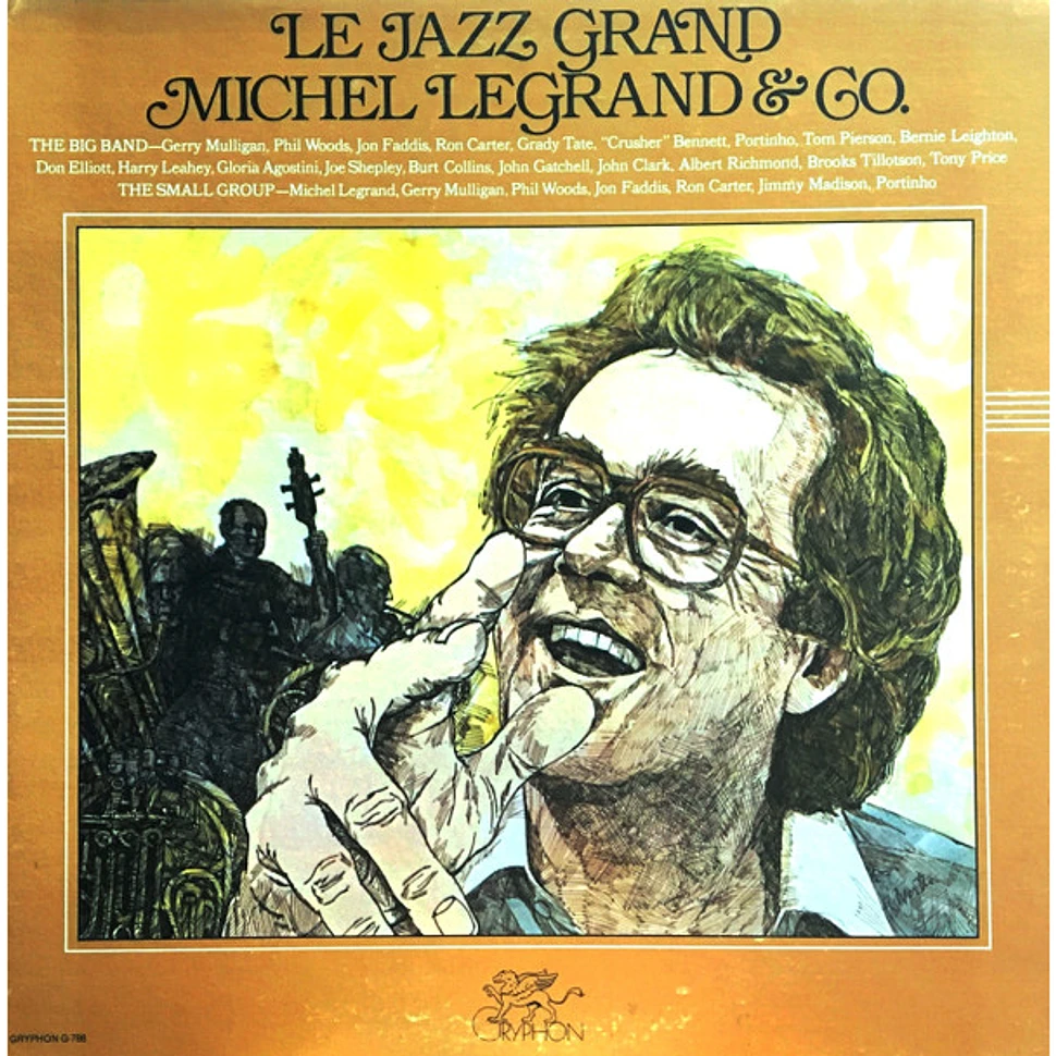 Michel Legrand & Co. - Le Jazz Grand