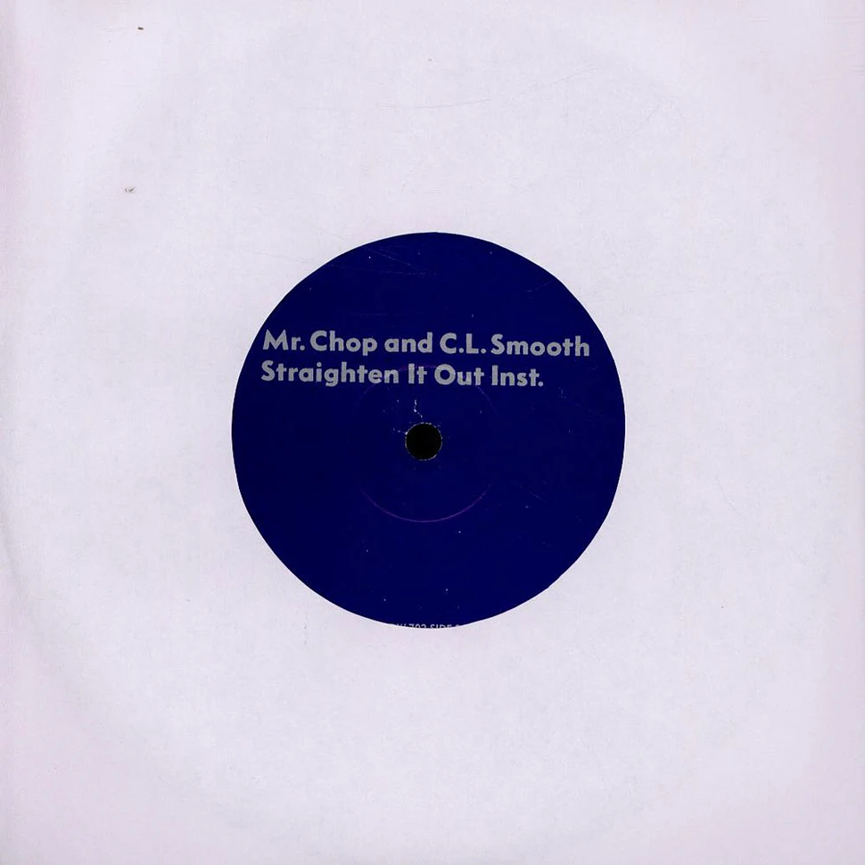 Mr. Chop And C.L. Smooth - Straighten It Out