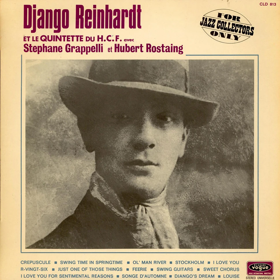 Django Reinhardt Et Le Quintette du Hot Club de France Avec Stéphane Grappelli Et Hubert Rostaing - Django Reinhardt