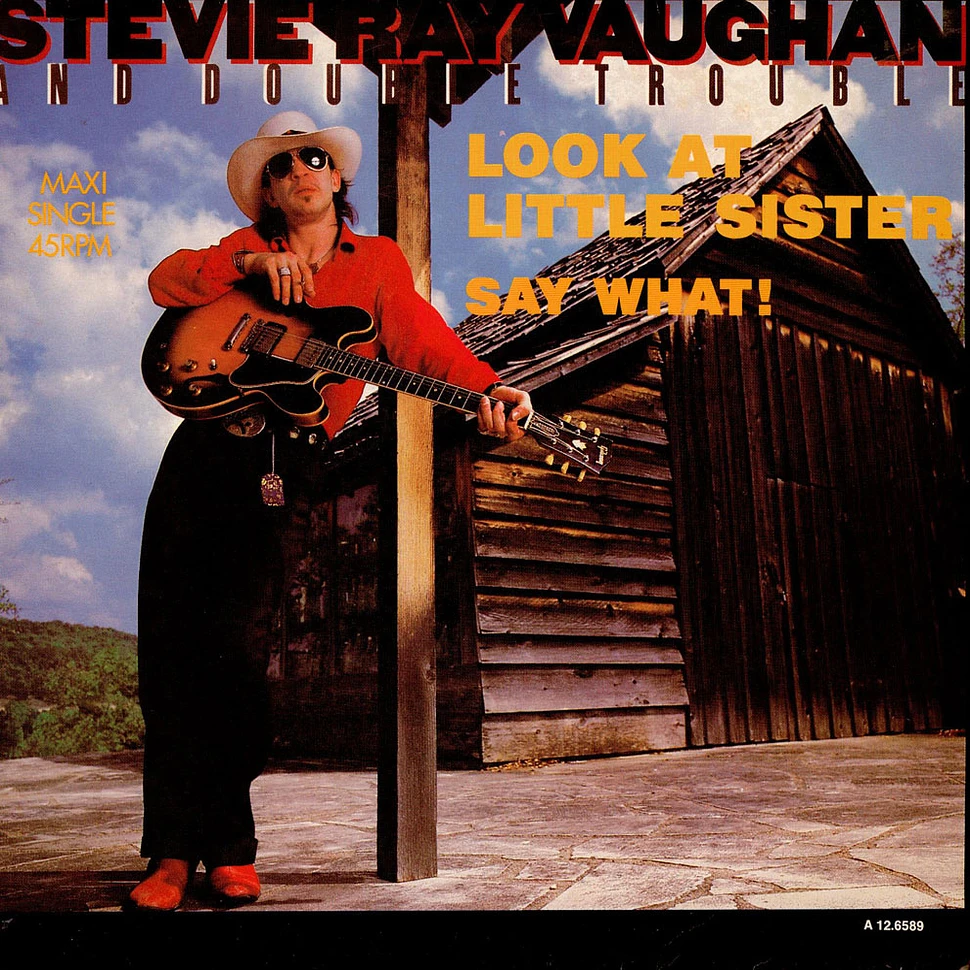 Stevie Ray Vaughan & Double Trouble - Look At Little Sister/ Say What